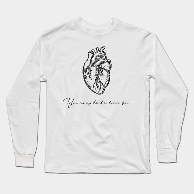 You are my heart in human form- Sketch- Heart Long Sleeve T-Shirt by Vtheartist